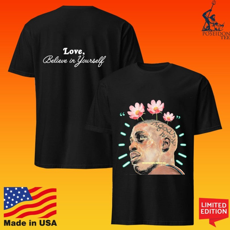Always Biy Love Believe In Yourself Crown Act T-shirt