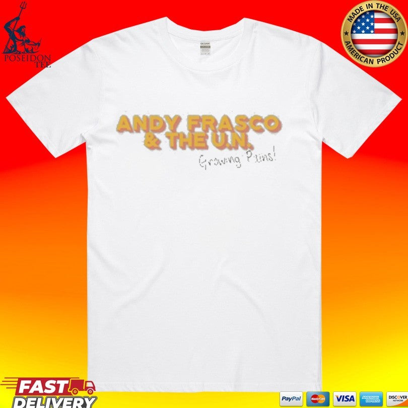 Andy Frasco And The Un Growing Pains T-shirt