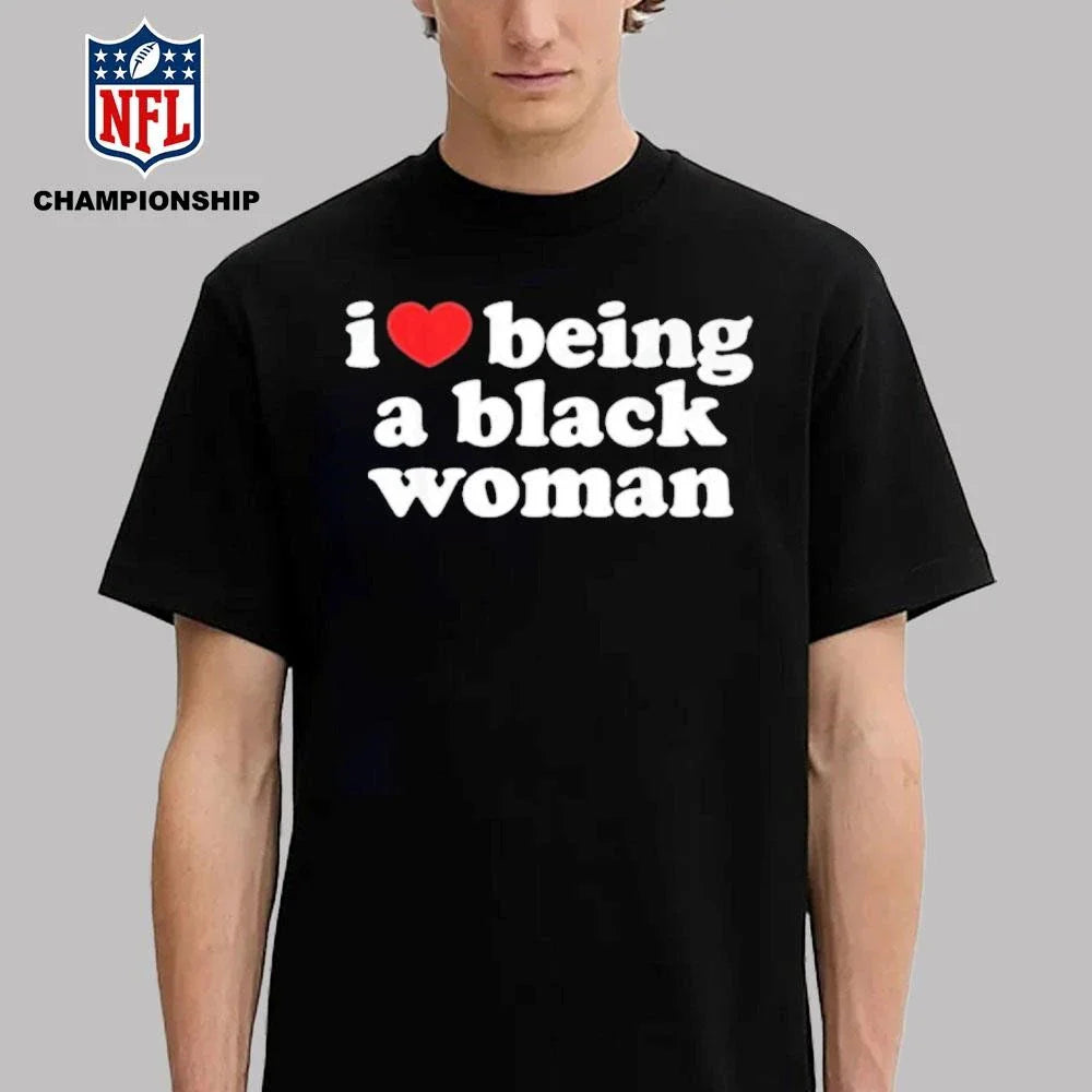 Andy Milonakis I Love Being A Black Woman Shirt