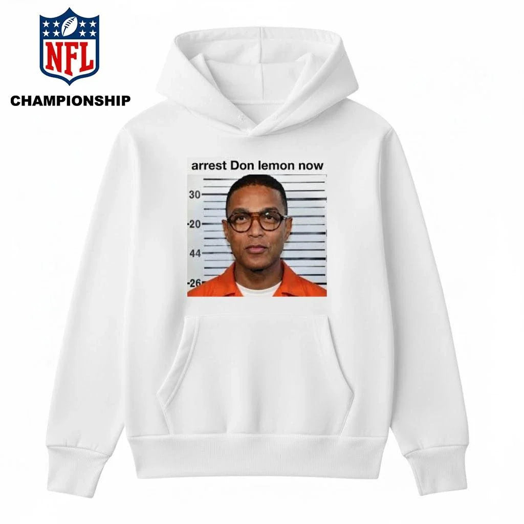 Arret Don Lemon Now Shirt