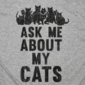 Ask Me About My Cats