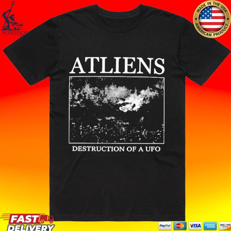 Atliens Ultimate Destruction Of A Ufo T-shirt