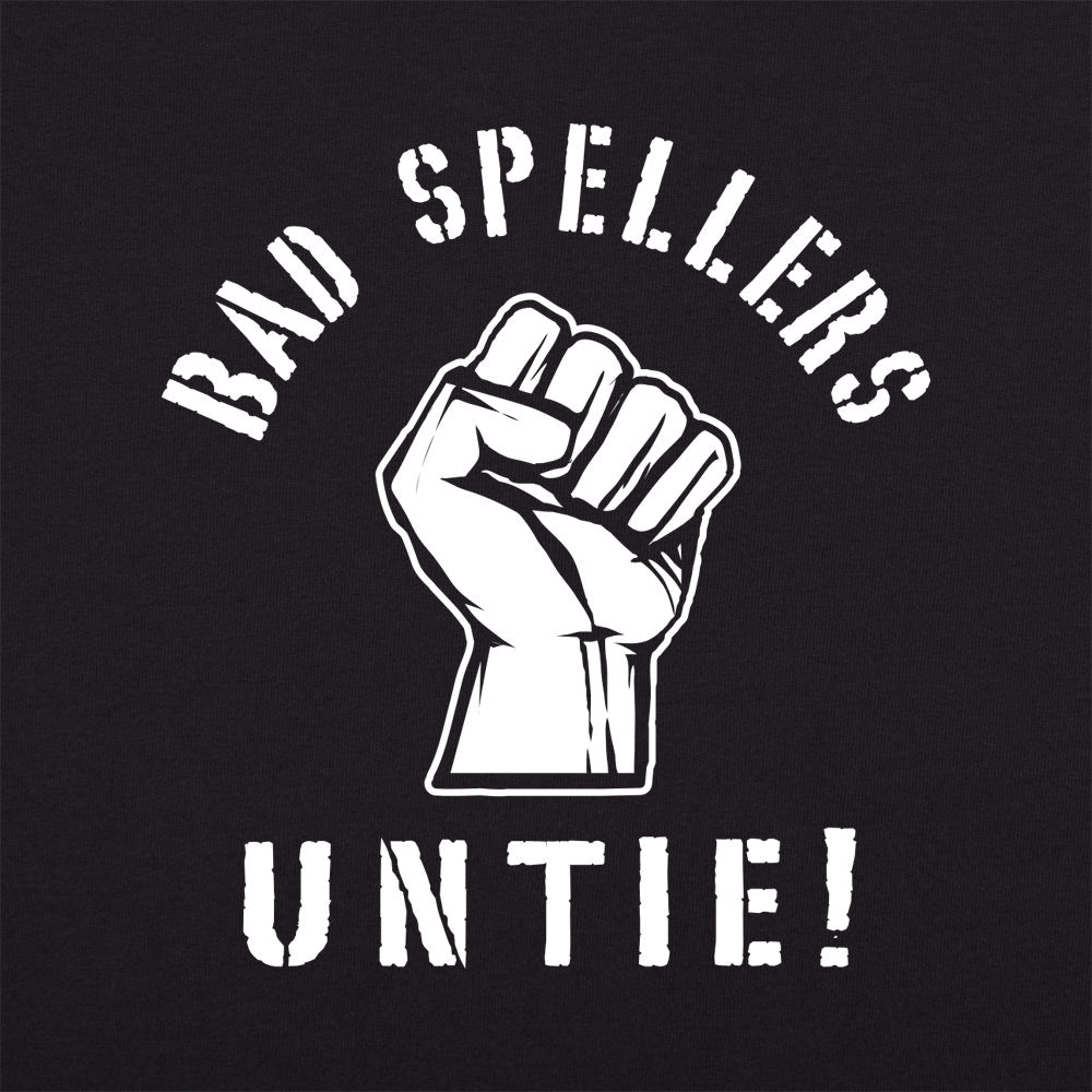 Bad Spellers Untie Raised Fist Protest Pun