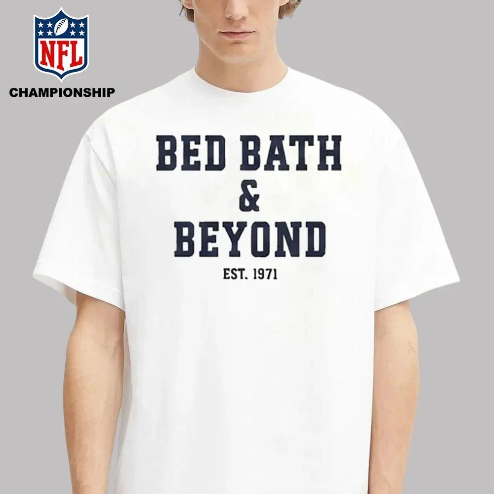 Bed Bath Beyond Est 1971 Shirt