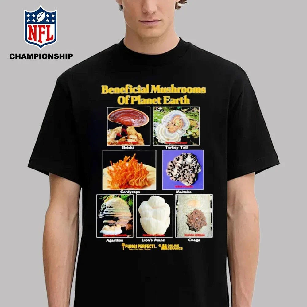 Beneficial Mushrooms of Planet Earth Shirt