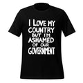 Billie Eilish I Love My Country But I’m Ashamed Of Our Government Shirt