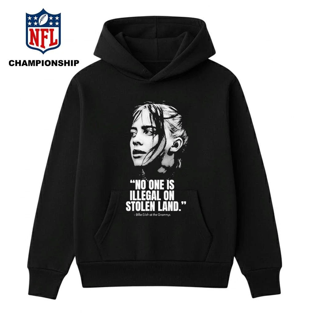 Billie Eilish No One Is Illegal On Stolen Land 2026 Shirt