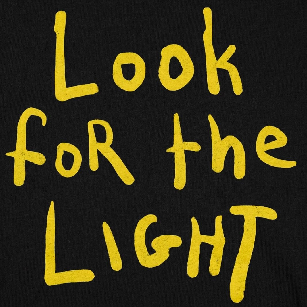 Look For The Light