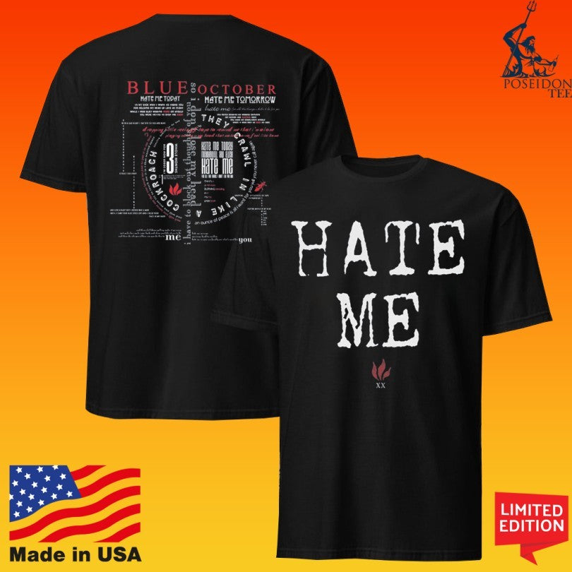 Blue October They Crawl I Like A Cockroach Hate Me T-shirt