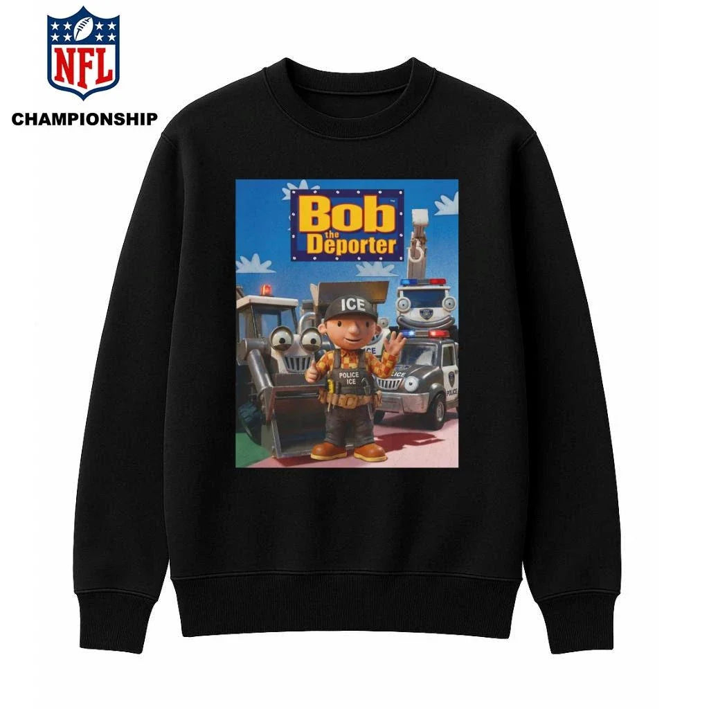 Bob The Deporter Poster Shirt
