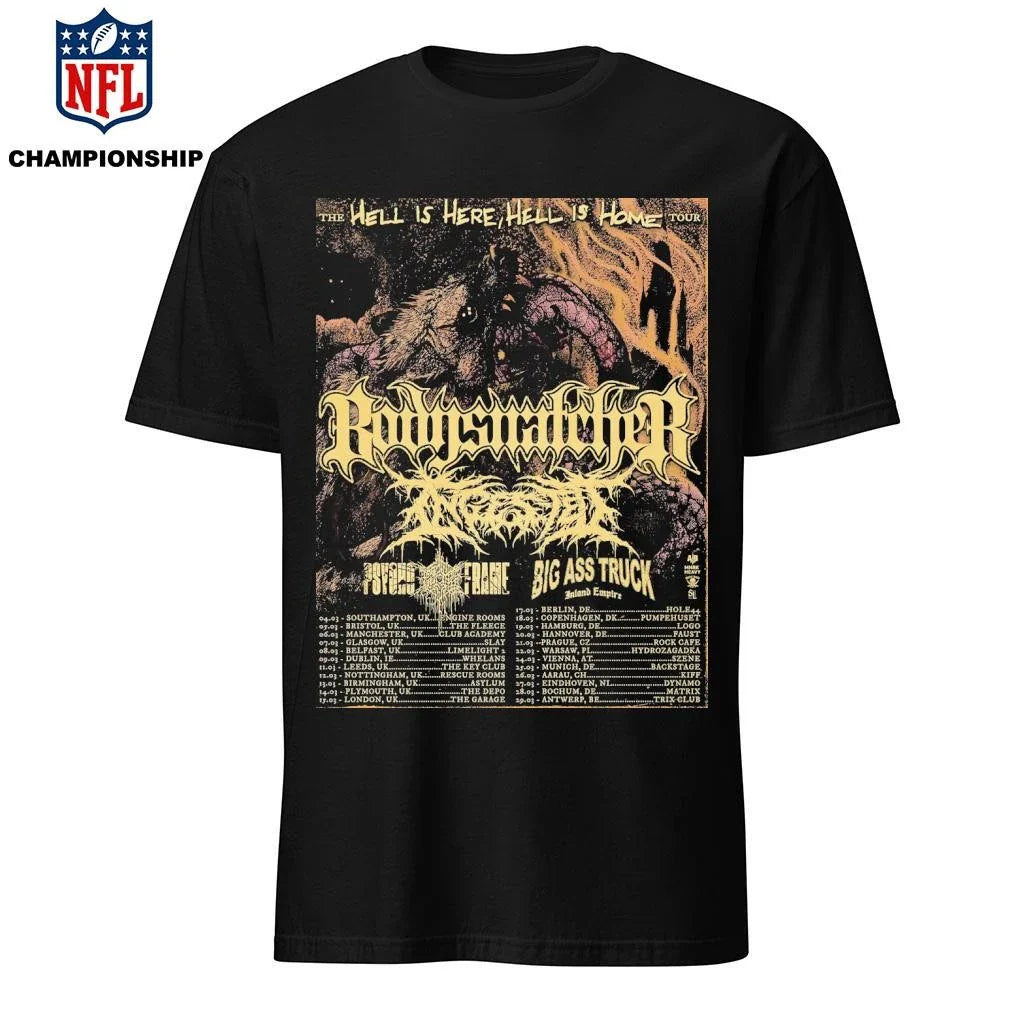 Bodysnatcher Tour The Hell Is Here, Hell Is Home 2026 Poster Shirt