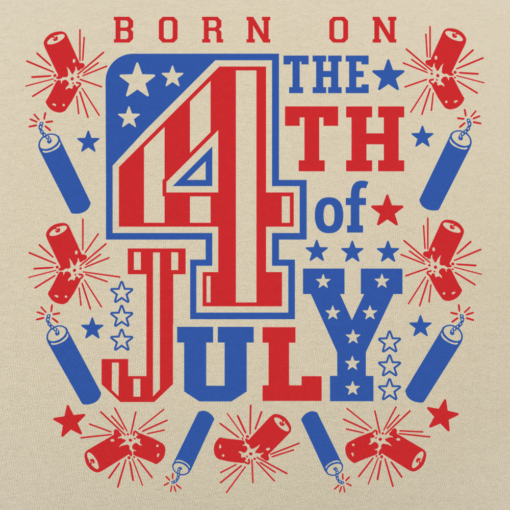 Born on the 4th of July with Fireworks and Stars