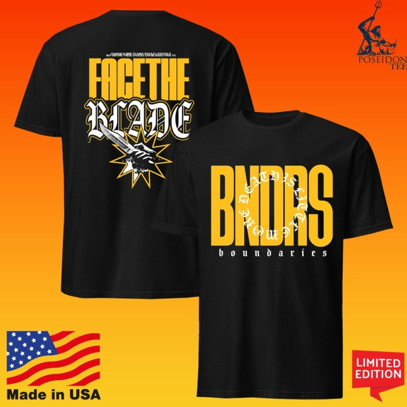 Boundaries Face The Blade T-shirt