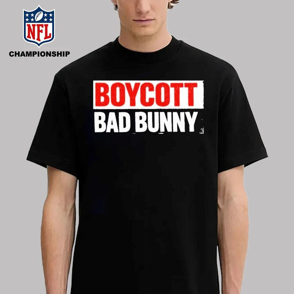 Boycott Bad Bunny Shirt