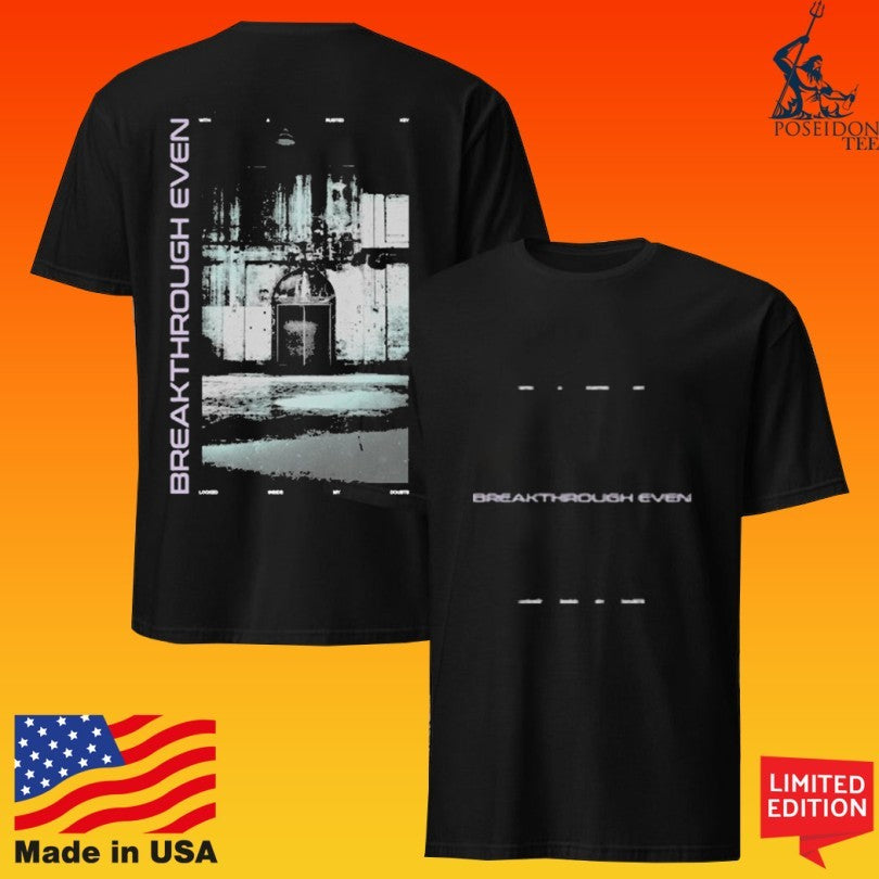 Breakthrough Even Rusted Key T-shirt
