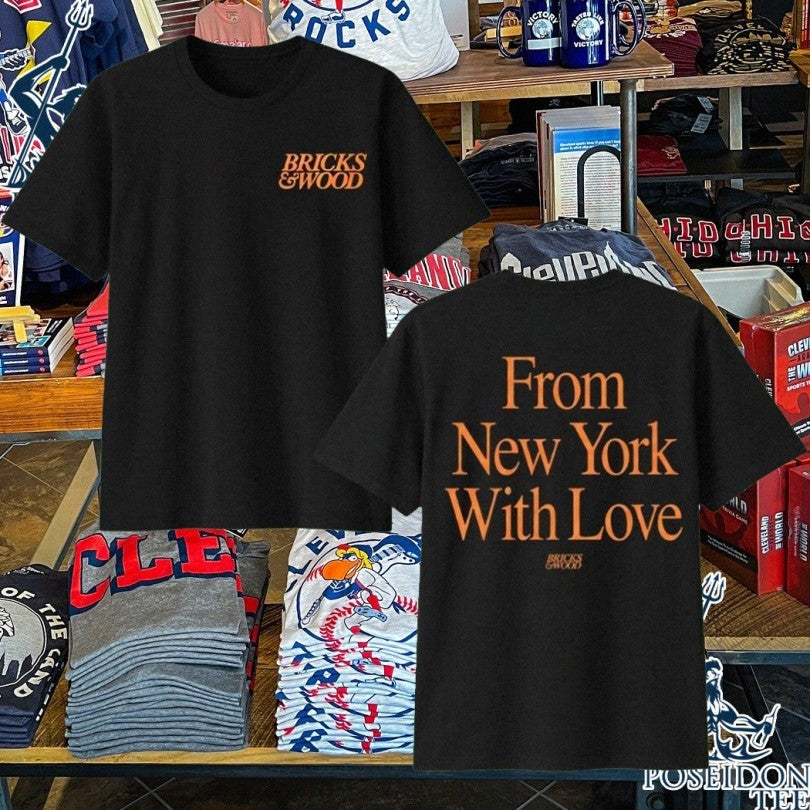 Bricks And Wood Knicks From New York With Love T-shirt