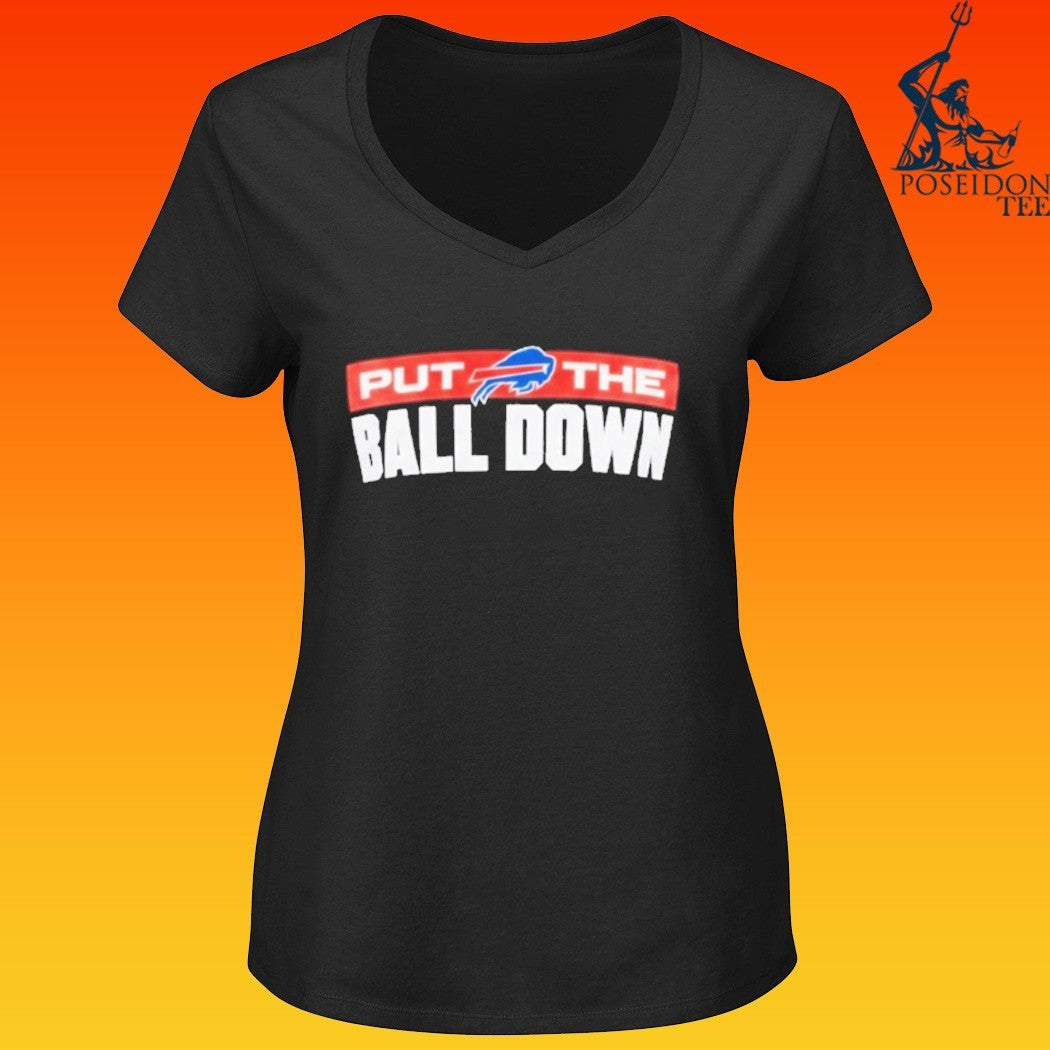Buffalo Bills Put The Ball Down T-shirt