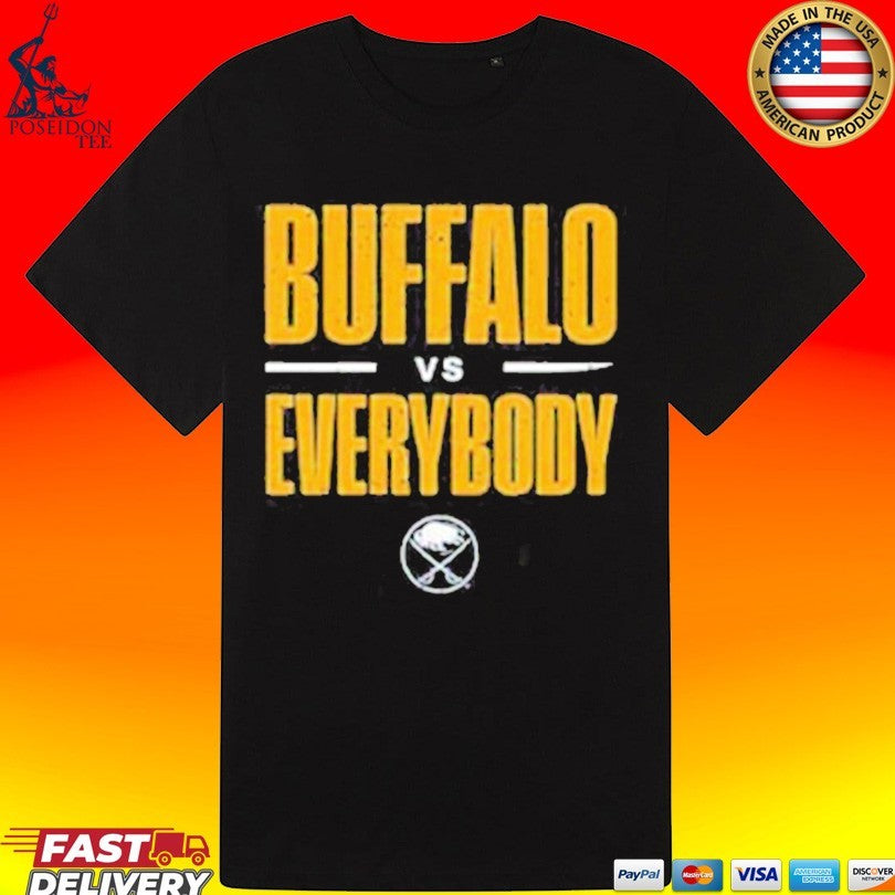 Buffalo Sabres Buffalo Vs Everybody T-shirt