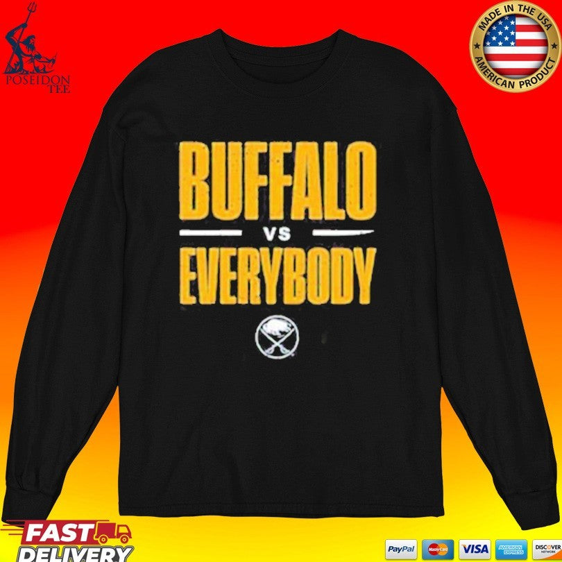 Buffalo Sabres Buffalo Vs Everybody T-shirt