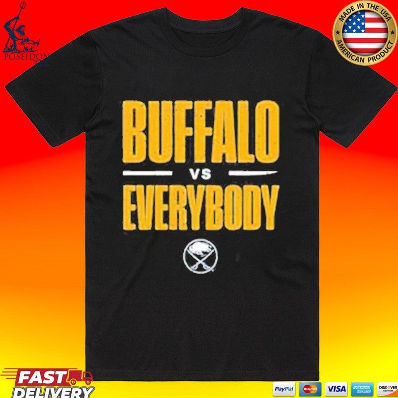 Buffalo Sabres Buffalo Vs Everybody T-shirt