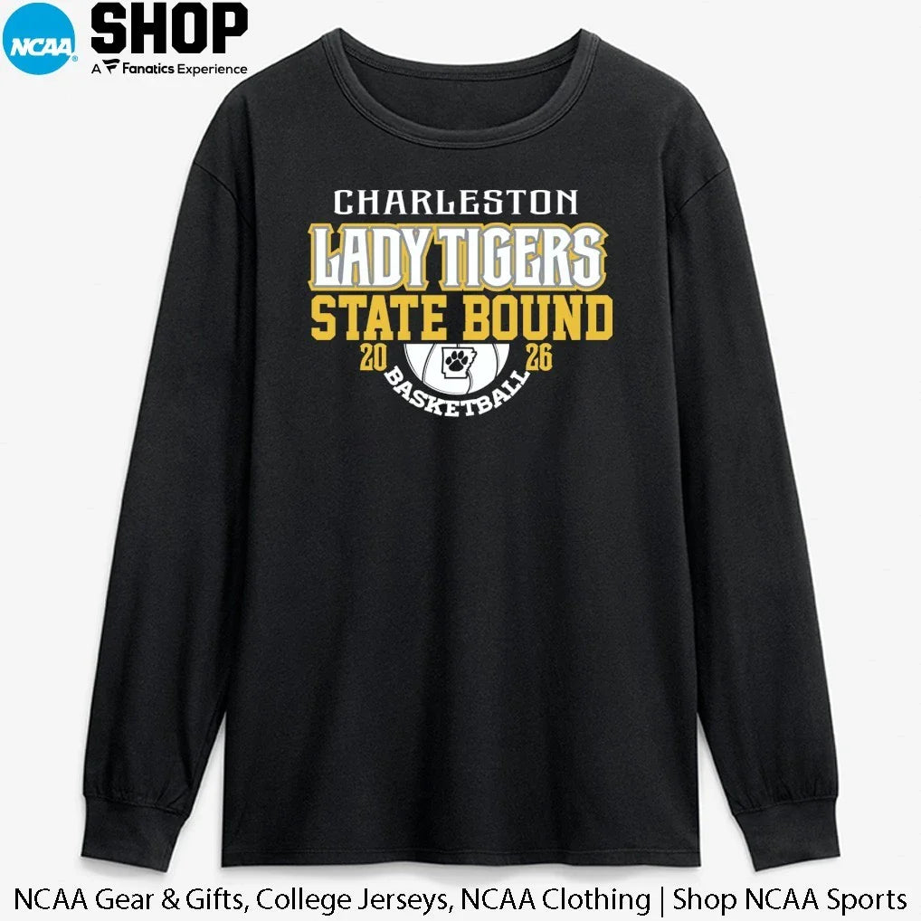 Charleston Lady Tigers 2026 State Bound Basketball T-Shirt