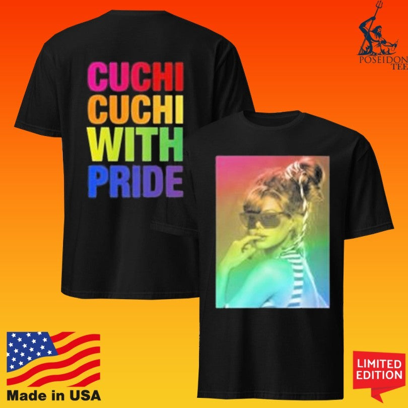 Charo Cuchi-cuchi With Pride T-shirt