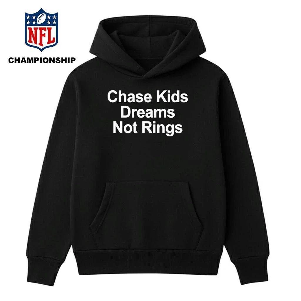 Chase Kids Dreams Not Rings Shirt