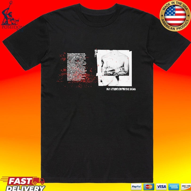 Chezile Pay Attention To The Signs T-shirt