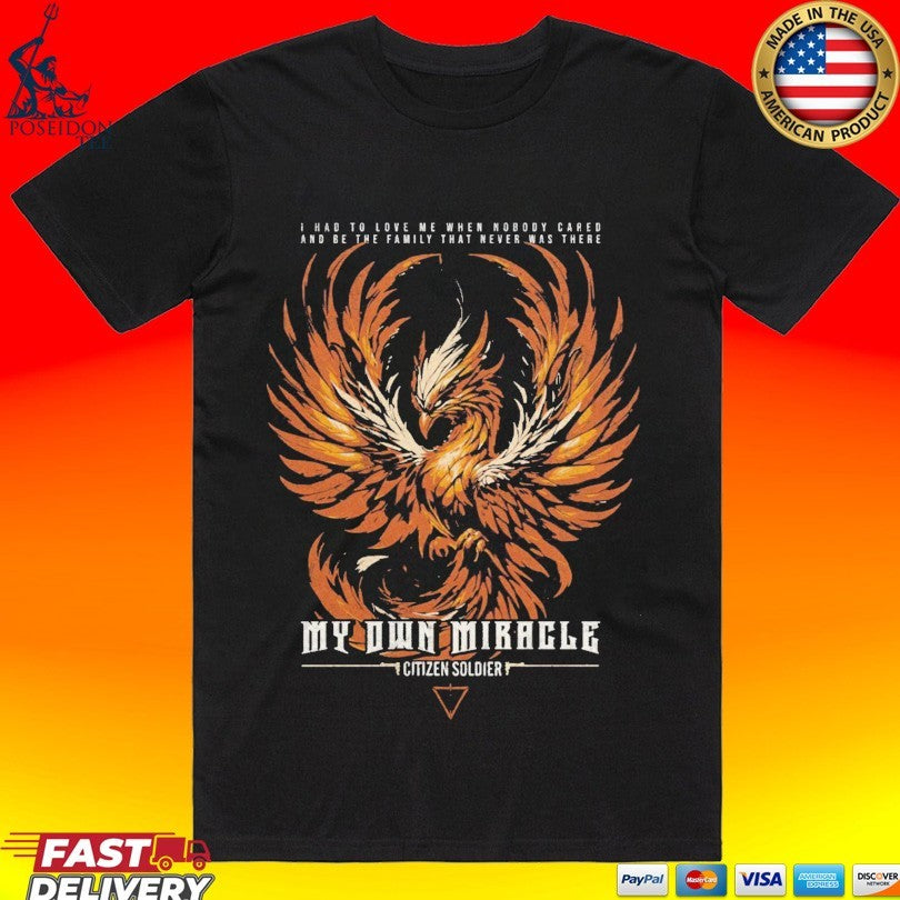 Citizen Soldier My Own Miracle T-shirt