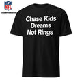 Coach Reggie Chase Kids Dreams Not Rings Shirt