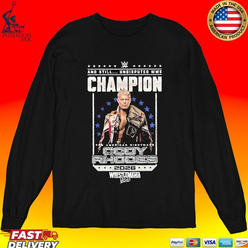 Cody Rhodes Wrestlemania Vegas Undisputed Wwe Champion 2026 T-shirt