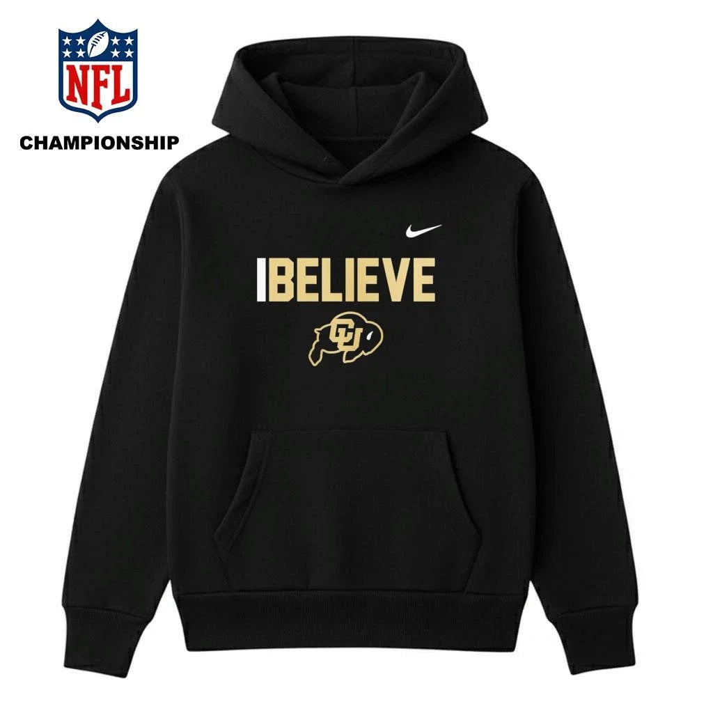 Colorado Buffaloes I Believe 2026 Shirt