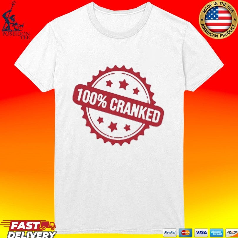 Crankdat 100% Cranked T-shirt