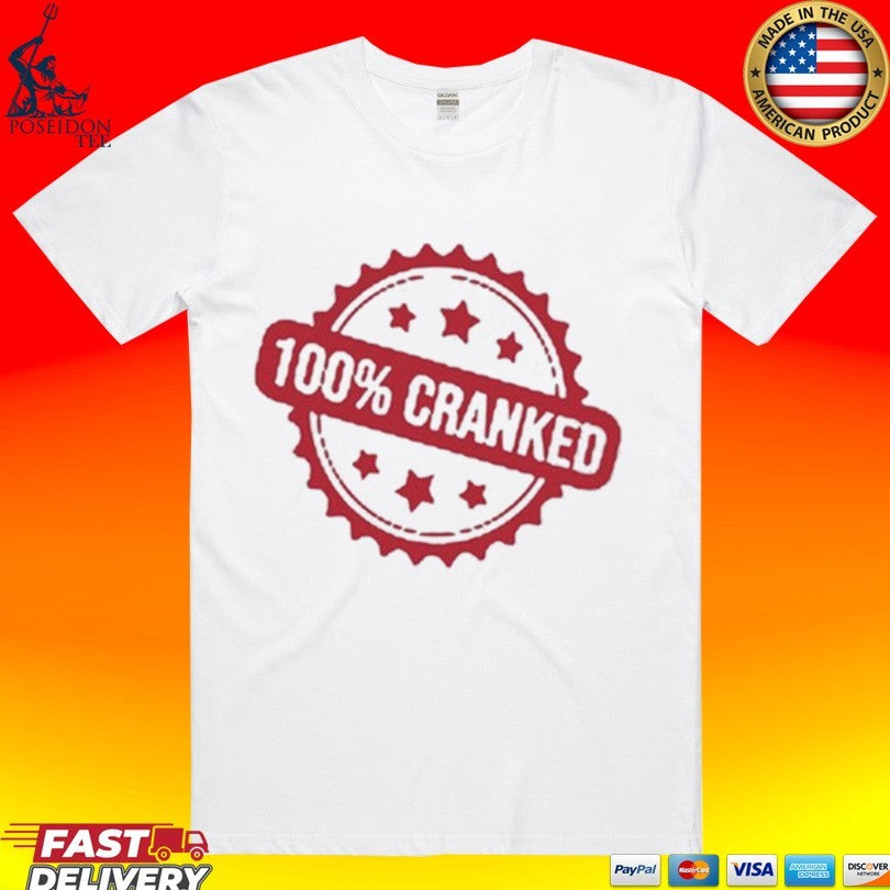 Crankdat 100% Cranked T-shirt
