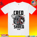 Cred For The Shred T-shirt