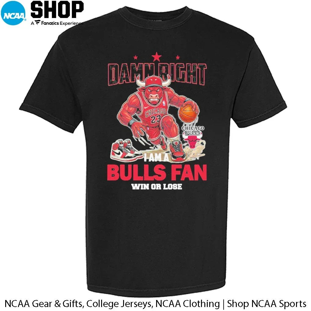 Damn Right I Am A Chicago Bulls Mascot Fan Win Or Lose 2026 T-Shirt
