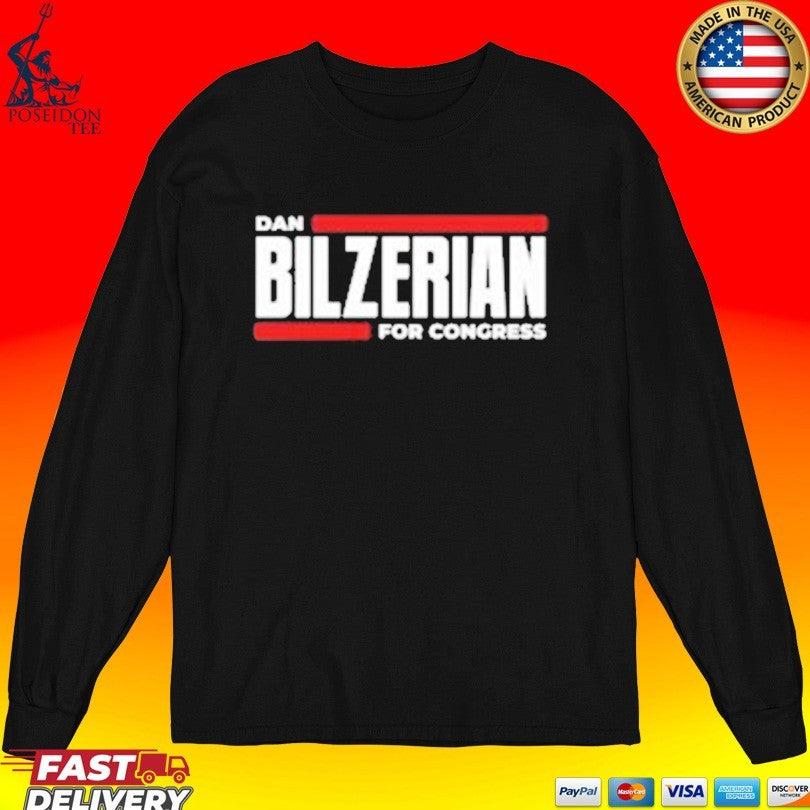 Dan Bilzerian For Congress T-shirt