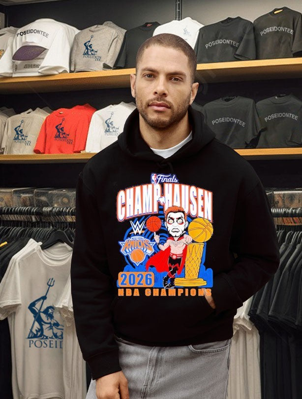 Danhausen X New York Knicks Nba Champ Hausen 2026 Nba Champions Wrestling T-shirt
