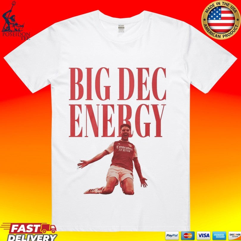 Declan Rice Big Dec Energy T-shirt