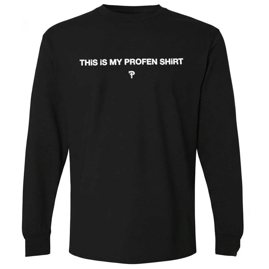 DiEMarchive This Is My Profen Shirt