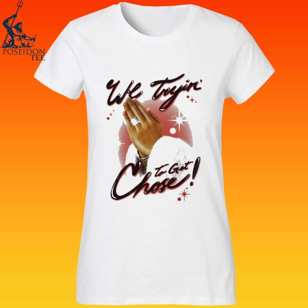 Dios Did It Ourselves Ugk Get Chose Crm T-shirt