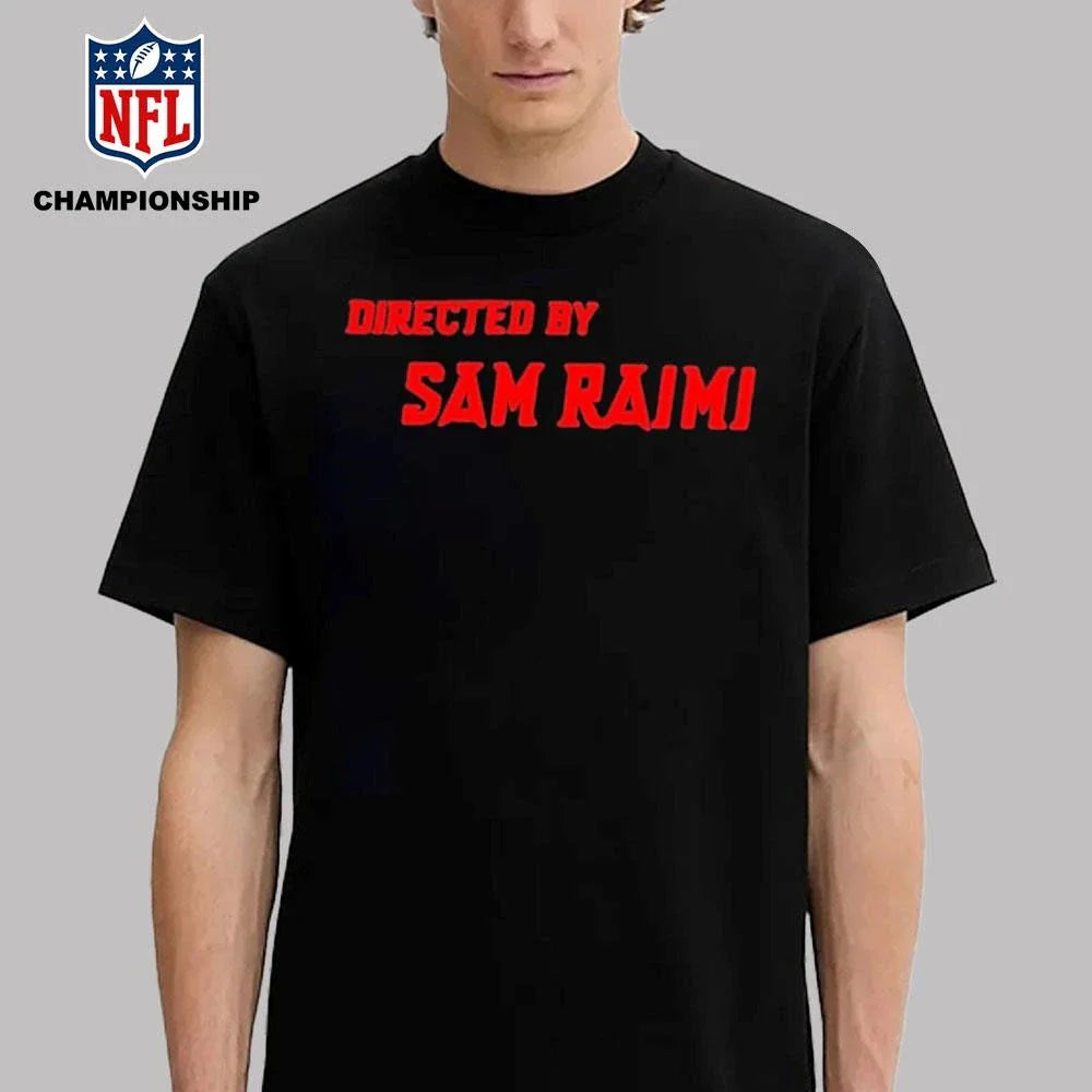 Directed By Sam Raimi Shirt