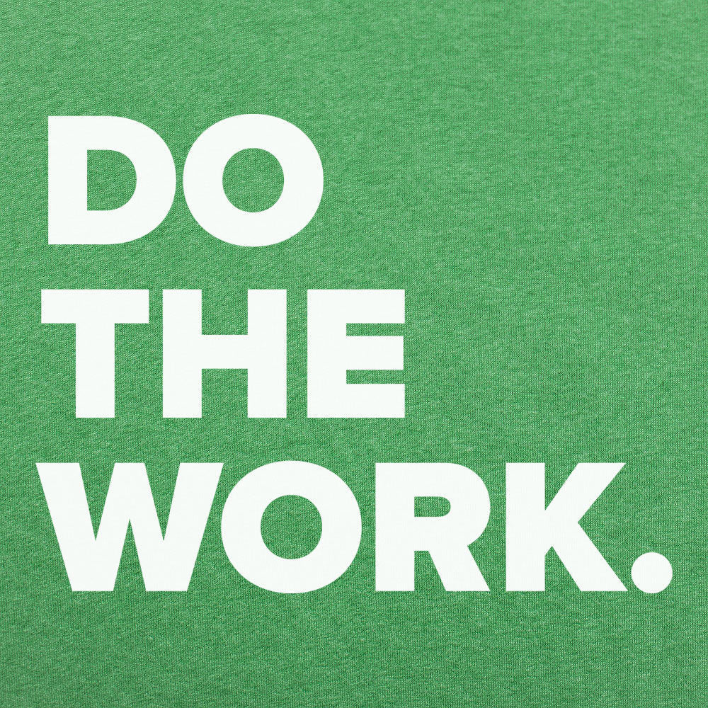 Do The Work Motivational Text Design