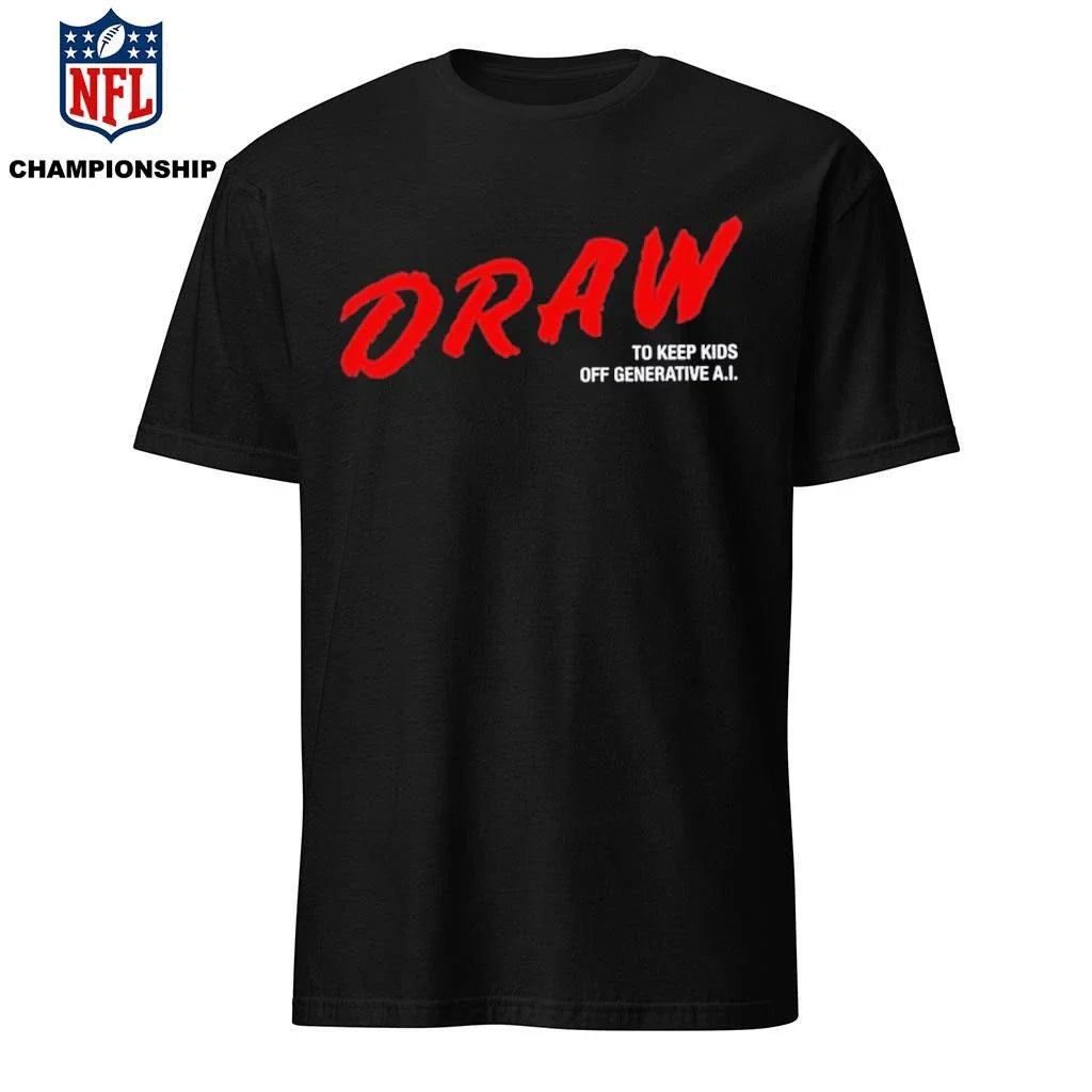 Draw To Keep Kids Off Generative A.I. Shirt