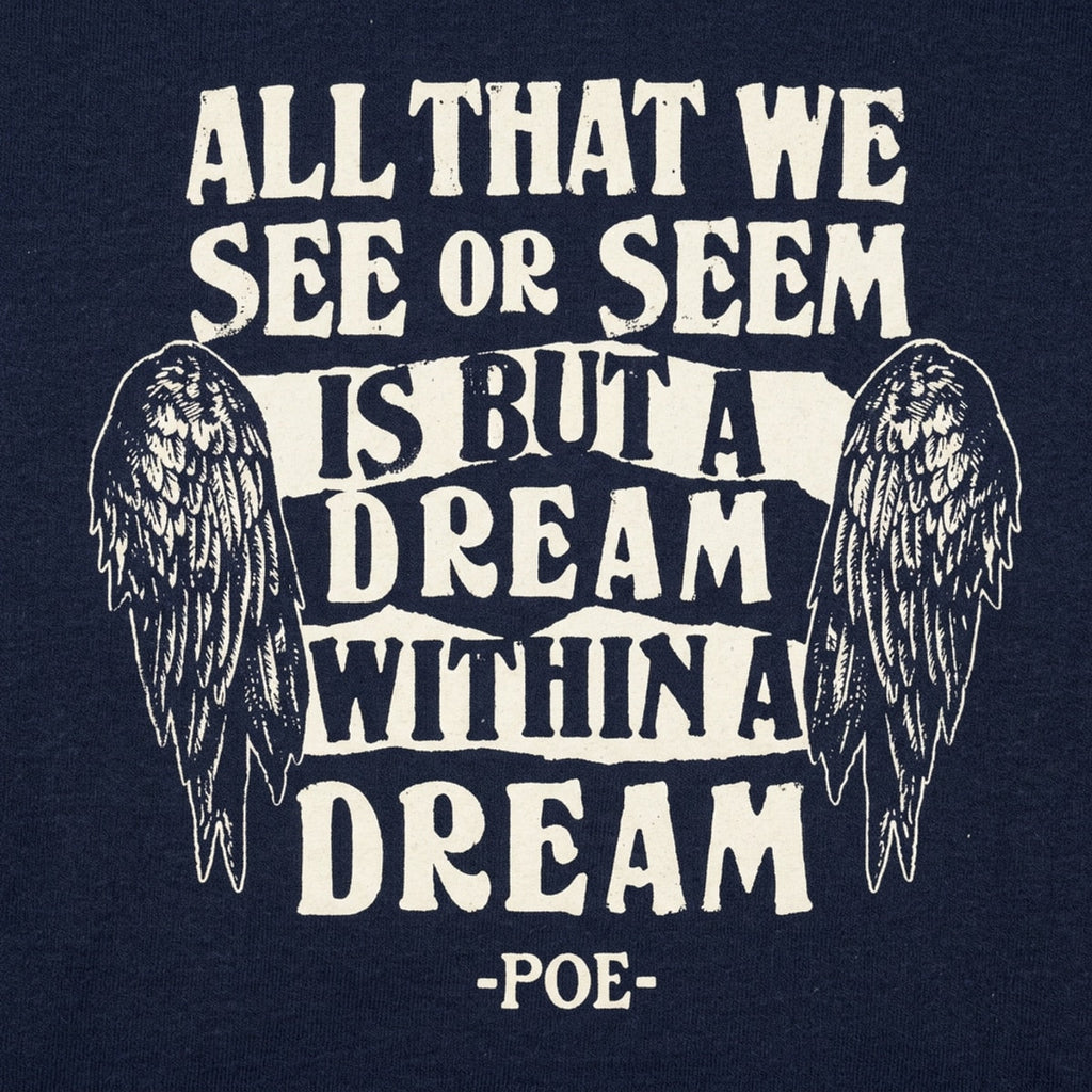 Dream Within A Dream Edgar Allan Poe Quote with Angel Wings