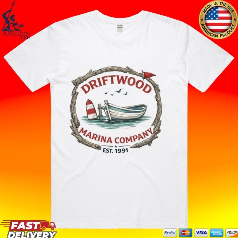 Driftwood Marina Company Est 1991 T-shirt