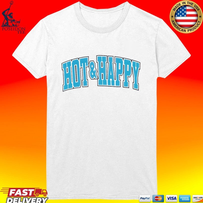 Drink Loverboy Hot & Happy T-shirt
