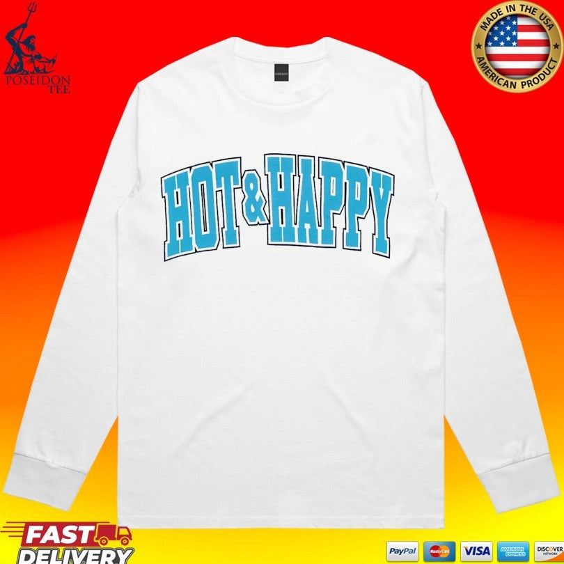 Drink Loverboy Hot & Happy T-shirt