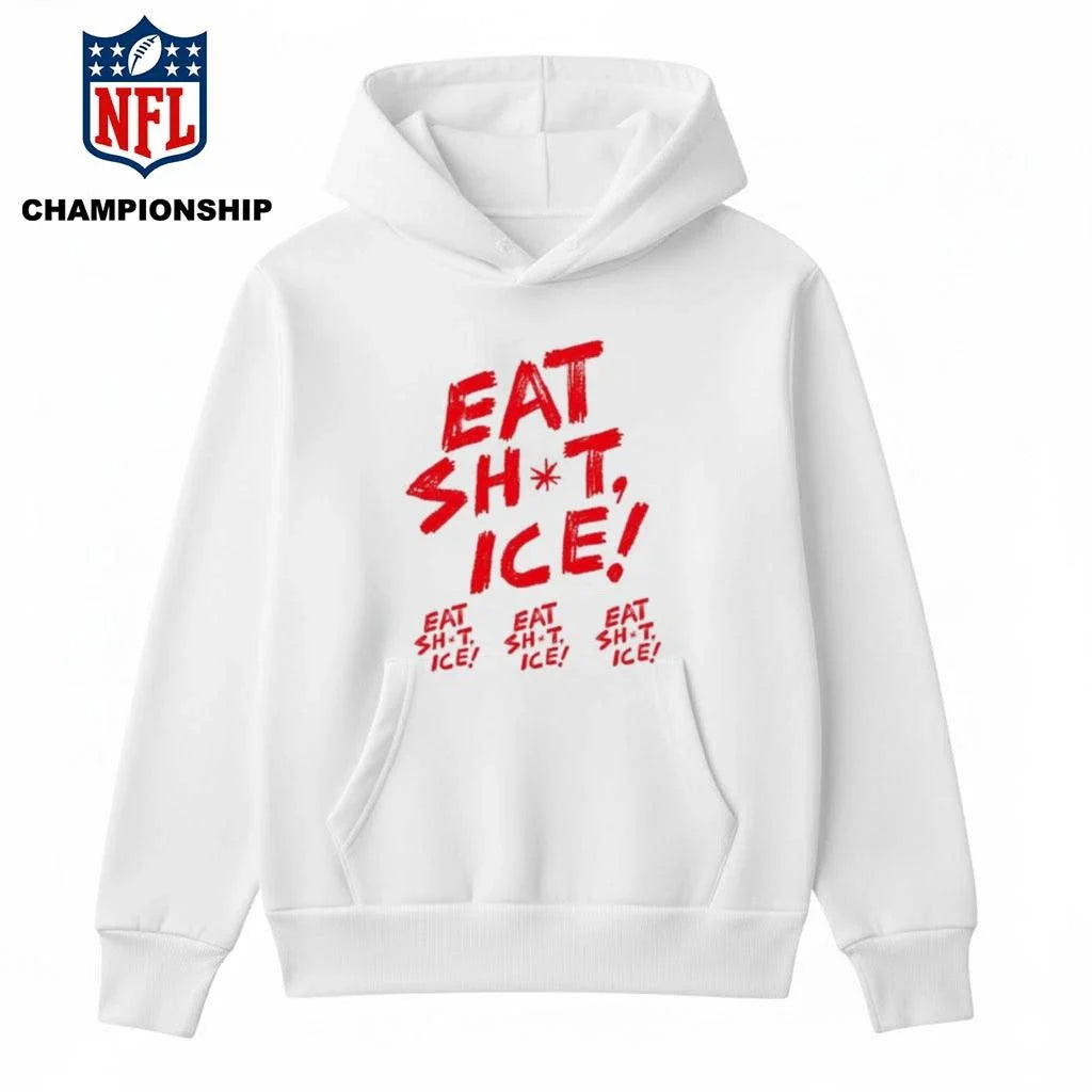 Eat Shit Ice Eat Shit Ice Eat Shit Ice Eat Shit Ice Shirt