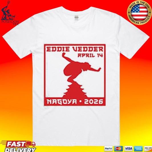 Eddie Vedder 14 2026 Show Merch Nagoya Japan T-shirt